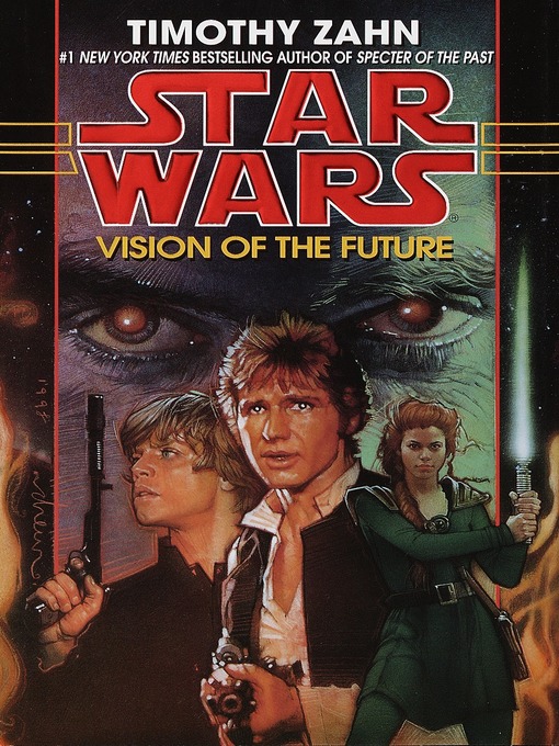 Title details for Vision of the Future by Timothy Zahn - Available